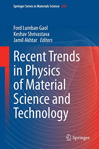 Stock image for Recent Trends in Physics of Material Science and Technology. for sale by Antiquariat im Hufelandhaus GmbH  vormals Lange & Springer