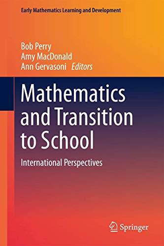 9789812872142: Mathematics and Transition to School: International Perspectives (Early Mathematics Learning and Development)