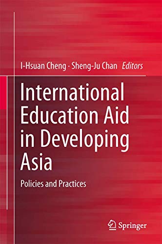 Stock image for International Education Aid in Developing Asia. Policies and Practice. for sale by Gast & Hoyer GmbH