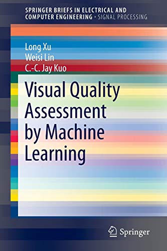 Imagen de archivo de Visual Quality Assessment by Machine Learning a la venta por Revaluation Books