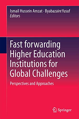 Stock image for Fast forwarding Higher Education Institutions for Global Challenges: Perspectives and Approaches for sale by HPB-Red
