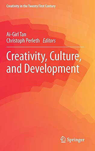 Stock image for Creativity, Culture, and Development (Creativity in the Twenty First Century) for sale by Phatpocket Limited