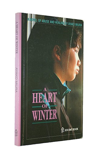 A Heart of Winter (9789813009363) by Miura, Ayako
