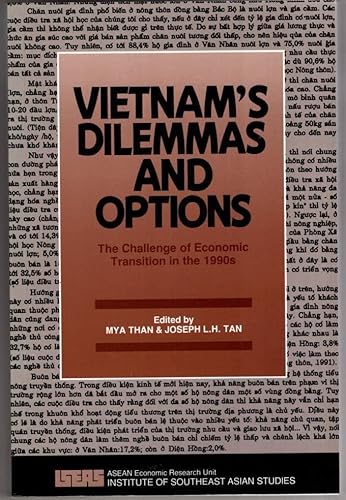 Beispielbild fr Vietnam*s Dilemmas and Options: The Challenge of Economic Transition in the 1990s zum Verkauf von dsmbooks
