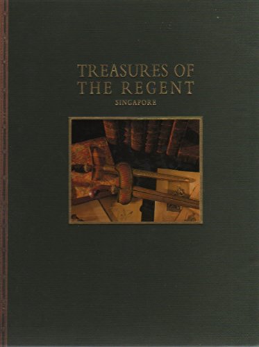 Beispielbild fr Treasures of the Regent Singapore zum Verkauf von Wonder Book