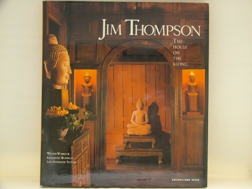 Beispielbild fr The House on the Klong: Jim Thompson zum Verkauf von WorldofBooks