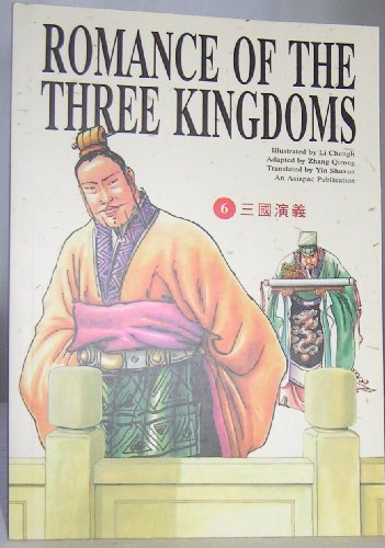 Stock image for Romance of the Three Kingdoms - Vol 6 (Liu Bei seizes Xichuan, 6) for sale by Midtown Scholar Bookstore