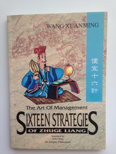 9789813029729: Sixteen Strategies of Zhuge Liang