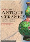 Beispielbild fr Antique Ceramics zum Verkauf von Magers and Quinn Booksellers