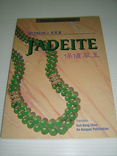 9789813029873: Jadeite (Asiapac Collector's Series)