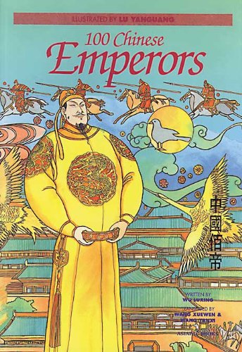 Stock image for 100 Chinese Emperors for sale by Irish Booksellers