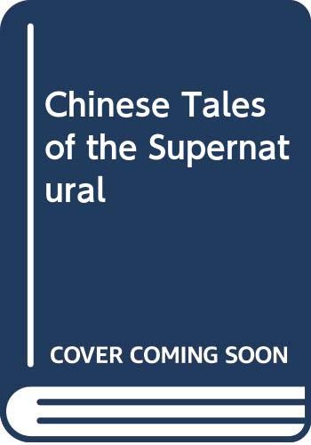 Imagen de archivo de Chinese Tales of the Supernatural a la venta por ThriftBooks-Atlanta