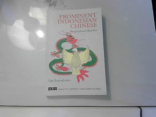 Imagen de archivo de Prominent Indonesian Chinese: Biographical sketches a la venta por SecondSale
