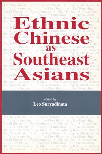 Stock image for Ethnic Chinese as Southeast Asians for sale by BookHunter1