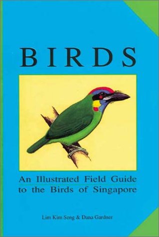Stock image for Birds: An Illustrated Field Guide to the Birds of Singapore (Suntree Notebooks) for sale by HPB-Diamond