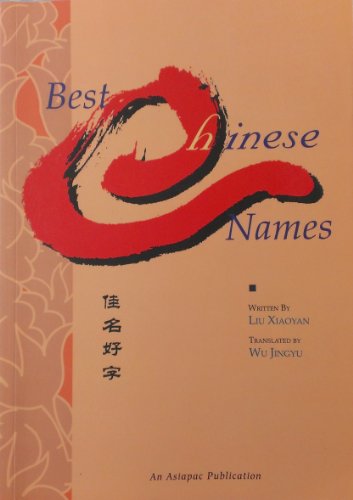 Stock image for Best Chinese Names for sale by Better World Books