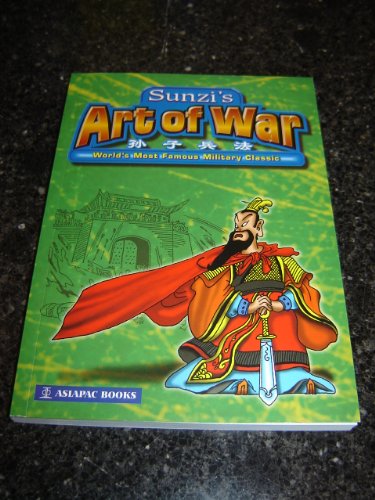 Imagen de archivo de Asiapac Comic Series: Sunzi's Art of War: World's Most Famous Military Classic a la venta por Ryde Bookshop Ltd