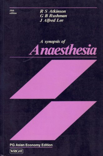 Stock image for A Synopsis of Anaesthesia for sale by Southern Maryland Books