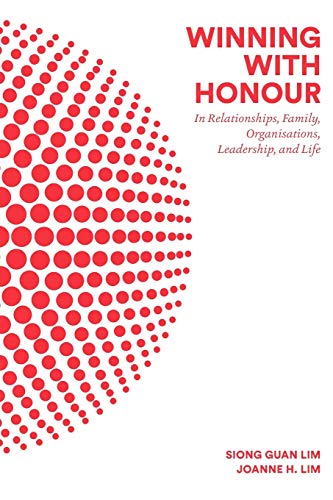 Stock image for Winning with Honour: In Relationships, Family, Organisations, Leadership, and Life for sale by HPB-Red