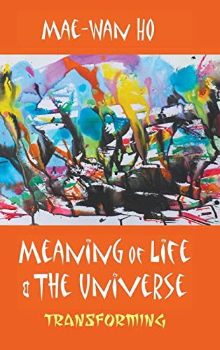 Stock image for Meaning of Life and the Universe: Transforming for sale by Open Books
