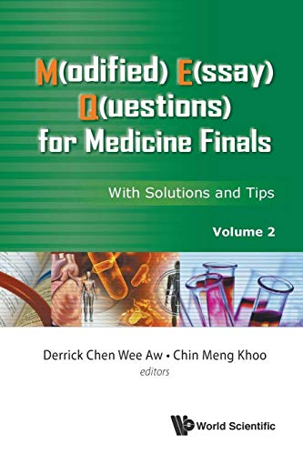 Stock image for M(Odified) E(Ssay) Q(Uestions) For Medicine Finals: With Solutions And Tips, Volume 2 for sale by suffolkbooks