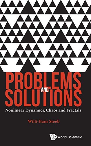 9789813109926: Problems and Solutions: Nonlinear Dynamics, Chaos and Fractals: NONLINEAR DYNAMICS, CHAOS & FRACTALS
