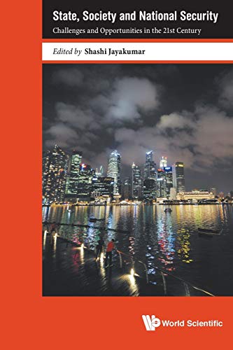 Stock image for State, Society And National Security: Challenges And Opportunities In The 21St Century for sale by suffolkbooks