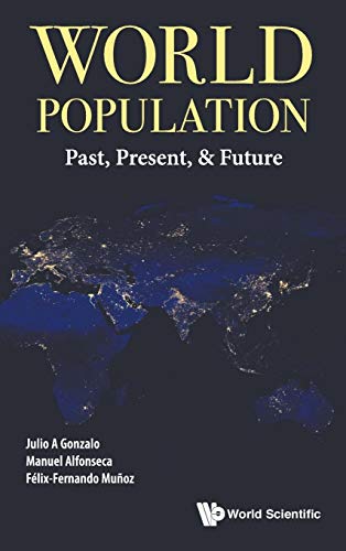 Stock image for World Population: Past, Present, & Future for sale by ThriftBooks-Atlanta