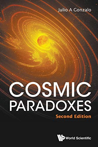 Stock image for Cosmic Paradoxes (Second Edition) for sale by suffolkbooks