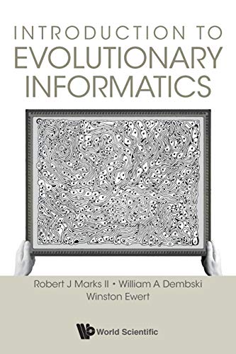 Imagen de archivo de Introduction to Evolutionary Informatics a la venta por ThriftBooks-Atlanta