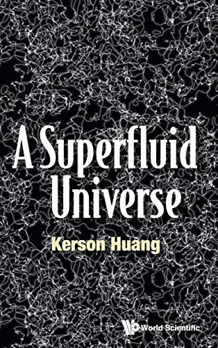 Beispielbild fr A Superfluid Universe zum Verkauf von SecondSale