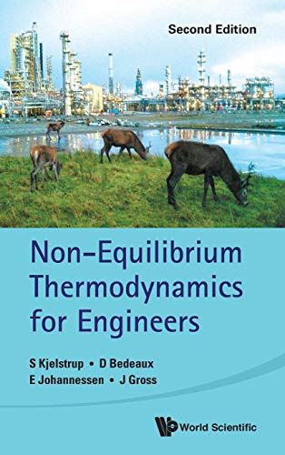 Imagen de archivo de NON-EQUILIBRIUM THERMODYNAMICS FOR ENGINEERS (SECOND EDITION) a la venta por Brook Bookstore