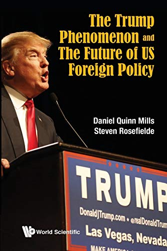 Beispielbild fr The Trump Phenomenon and the Future of US Foreign Policy zum Verkauf von Blackwell's