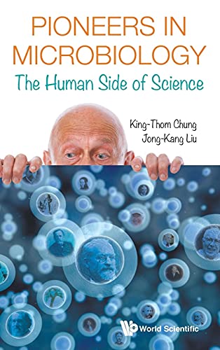 Beispielbild fr Pioneers in Microbiology: The Human Side of Science zum Verkauf von suffolkbooks