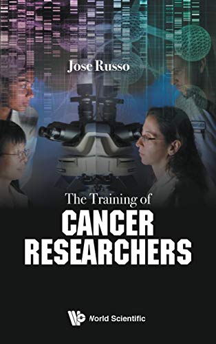 Stock image for The Training of Cancer Researchers for sale by ThriftBooks-Atlanta