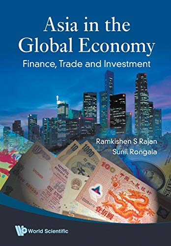 Stock image for Asia In The Global Economy: Finance, Trade And Investment for sale by Bestsellersuk