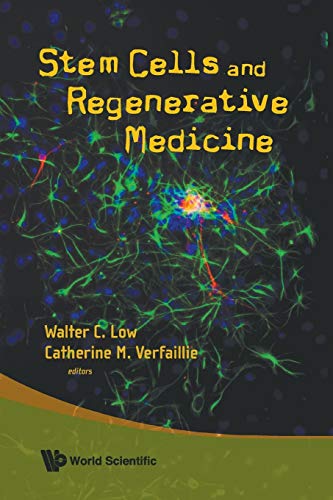 9789813203457: STEM CELLS AND REGENERATIVE MEDICINE