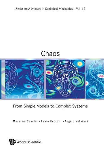 9789813203587: Chaos: From Simple Models To Complex Systems: FR SIMPLE MODELS TO COMPLEX..(V17) (Series On Advances In Statistical Mechanics)