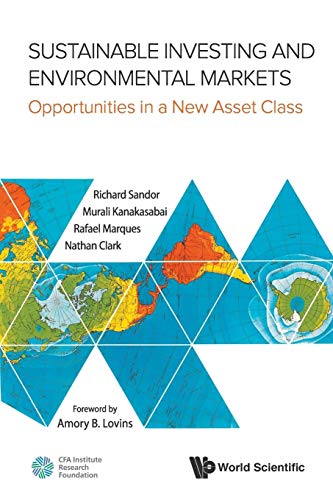 Stock image for Sustainable Investing And Environmental Markets: Opportunities In A New Asset Class for sale by Lucky's Textbooks