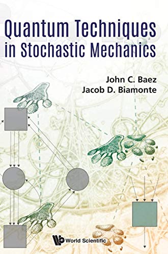 Beispielbild fr Quantum Techniques in Stochastic Mechanics zum Verkauf von Blackwell's