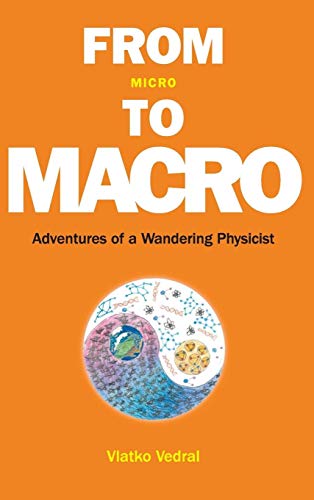 Imagen de archivo de FROM MICRO TO MACRO: ADVENTURES OF A WANDERING PHYSICIST a la venta por Lucky's Textbooks