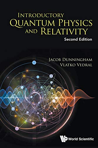 9789813230040: Introductory Quantum Physics And Relativity (Second Edition)