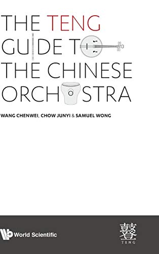 Stock image for The TENG Guide to the Chinese Orchestra for sale by suffolkbooks