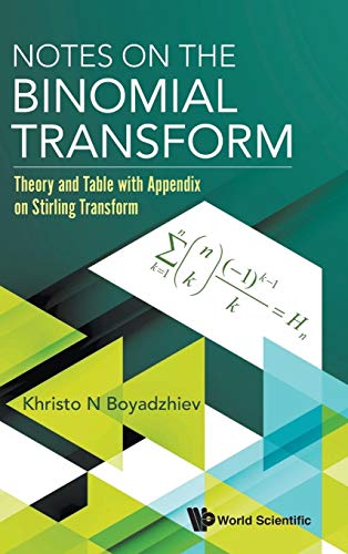 Stock image for Notes on the Binomial Transform: Theory and Table with Appendix on Stirling Transform [Hardcover ] for sale by booksXpress