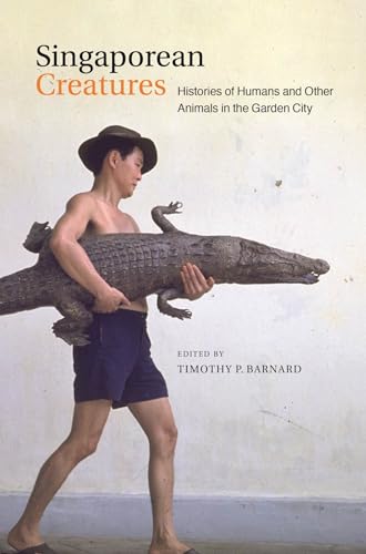 Stock image for Singaporean Creatures for sale by Blackwell's