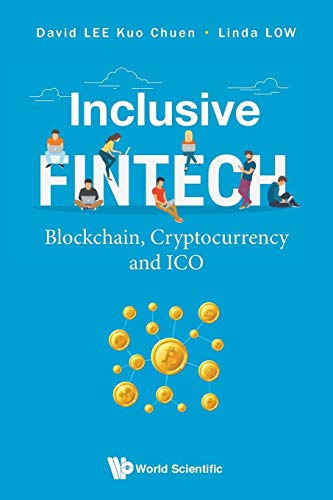 Imagen de archivo de Inclusive Fintech: Blockchain, Cryptocurrency And Ico a la venta por suffolkbooks