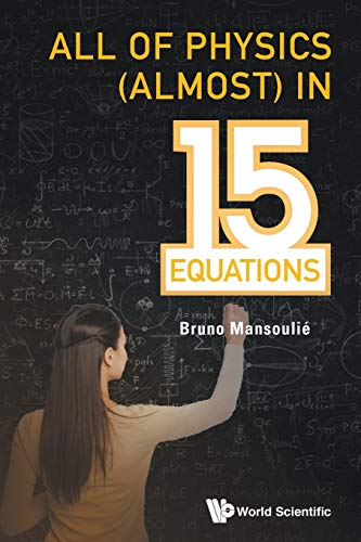 Stock image for All Of Physics (Almost) In 15 Equations for sale by Bulk Book Warehouse