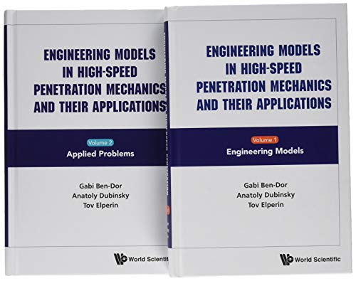 Imagen de archivo de Engineering Models in High-Speed Penetration Mechanics and Their Applications (2 Vol Set) a la venta por Romtrade Corp.