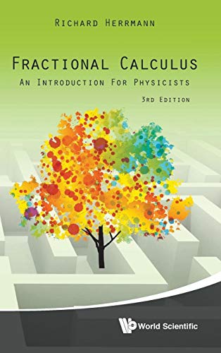 Beispielbild fr Fractional Calculus: An Introduction for Physicists: 3rd Edition zum Verkauf von Books Unplugged