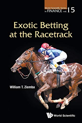 Stock image for Exotic Betting At The Racetrack (World Scientific Finance) for sale by HPB-Red